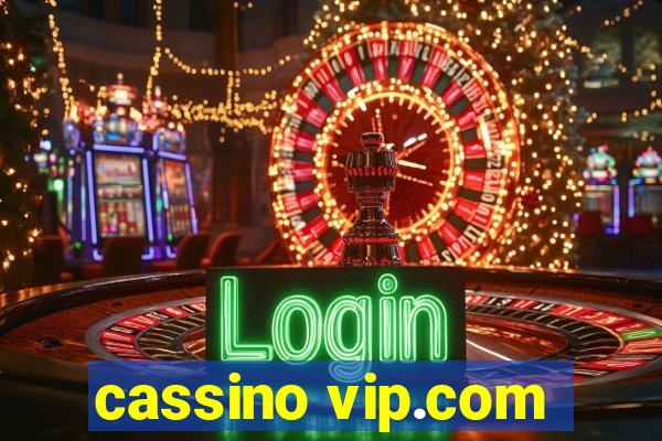 cassino vip.com